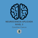 CERTIFICACIÓN EN NEUROCIENCIAS - NEUROCIENCIA APLICADA 3